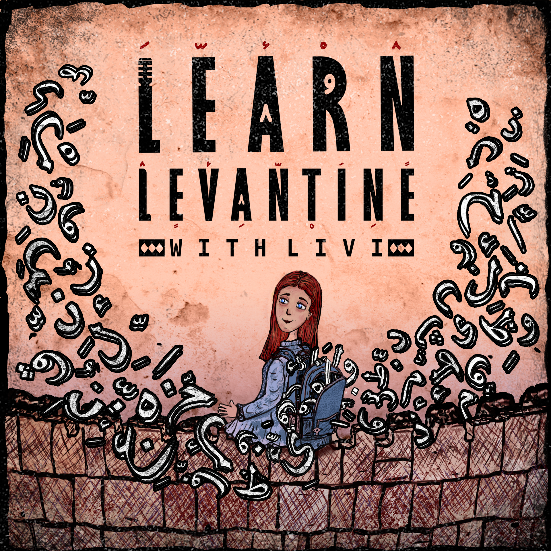 Learn Levantine Podcast Cover - cartoon of girl with arabic letters