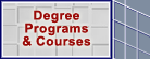 Go to Degree Programs and Courses
