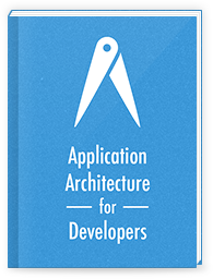 Application Architecture for Developers