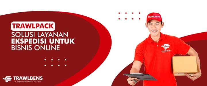TrawlPack, Solusi Layanan Ekspedisi Pebisnis Online
