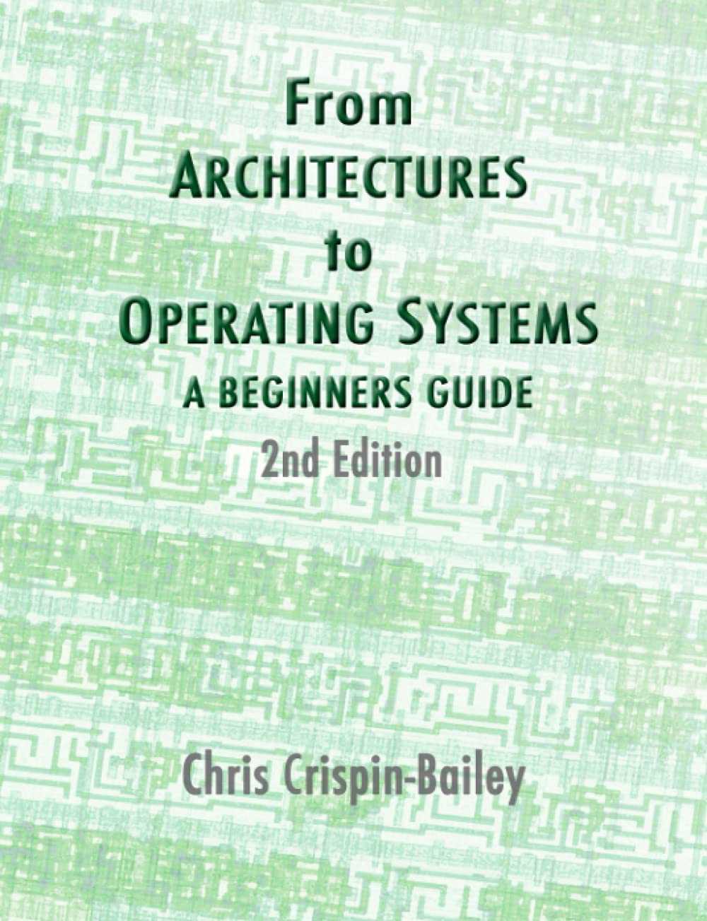 From Architectures to Operating Systems