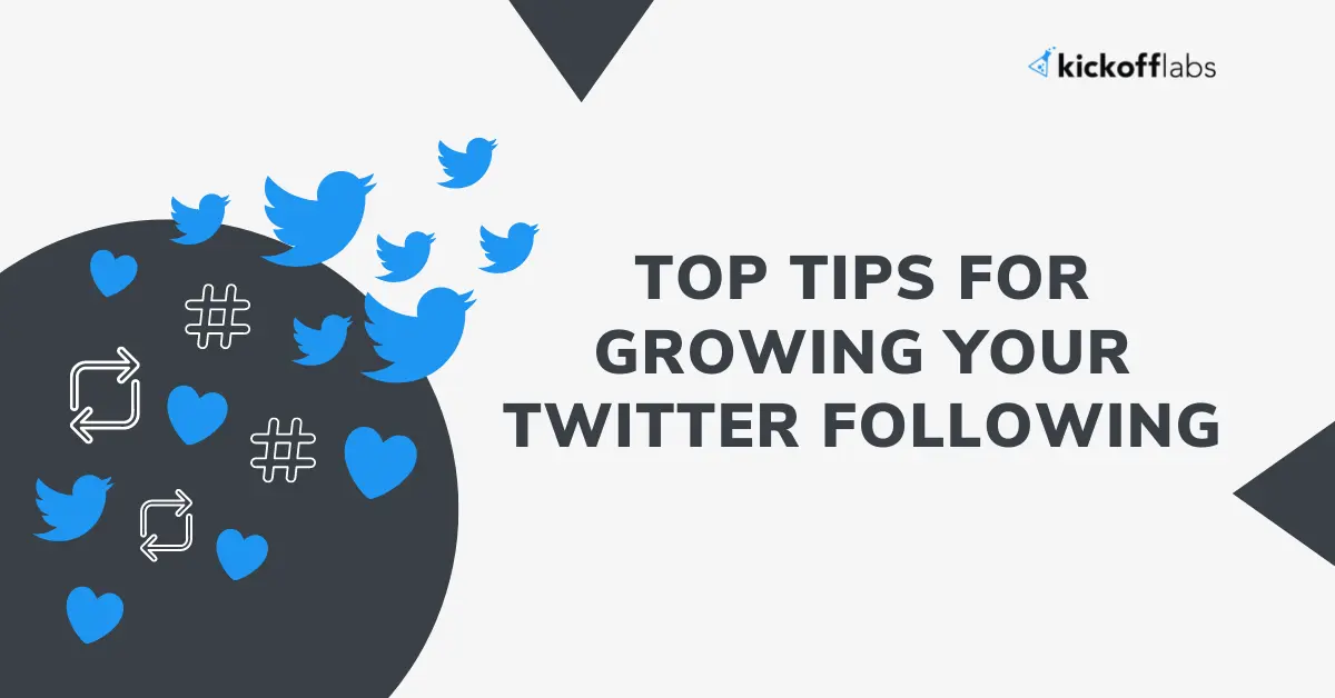 Tweet Your Way To Success Top Tips For Growing Your Twitter Following