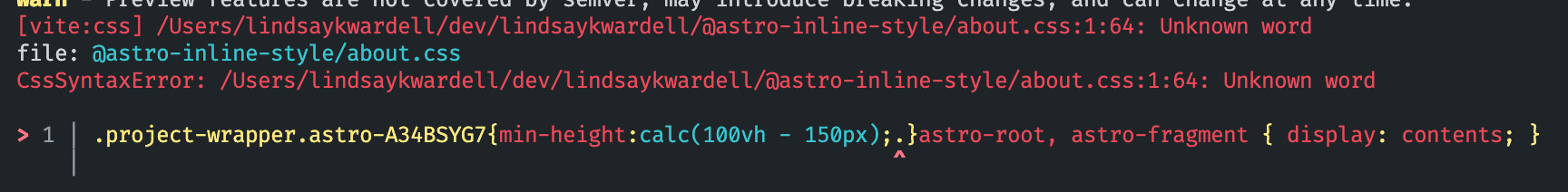 Build error showing that a CSS value was invalid, due to an extra dot after a semicolon.
