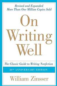 On Writing Well: The Classic Guide to Writing Nonfiction Cover
