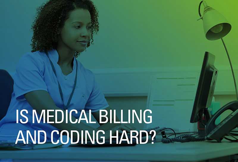 Is Medical Billing and Coding Hard? What You Should Know About This Career Path