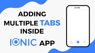 Adding Multiple Tabs Inside Ionic 4