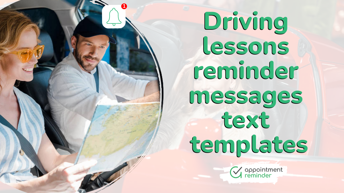 Text Templates for Driving Schools & Instructors Lessons and Classes Appointment Reminder Messages