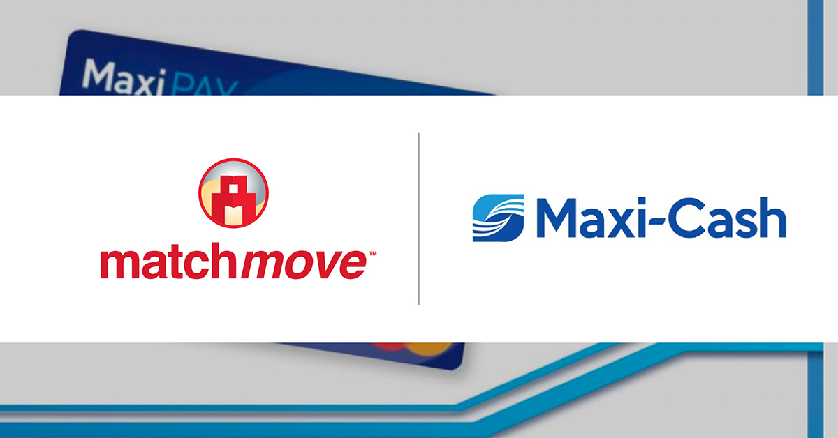 Maxi-Cash selects MatchMove to power neobanking service