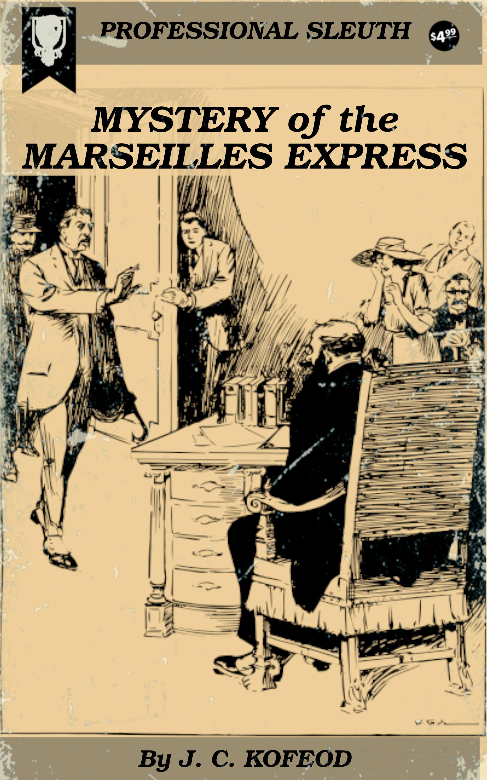 The Mystery of the Marseilles Express by J. C. Kofoed