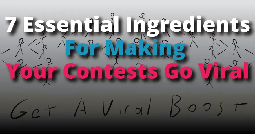 Viral Contest Ingredients