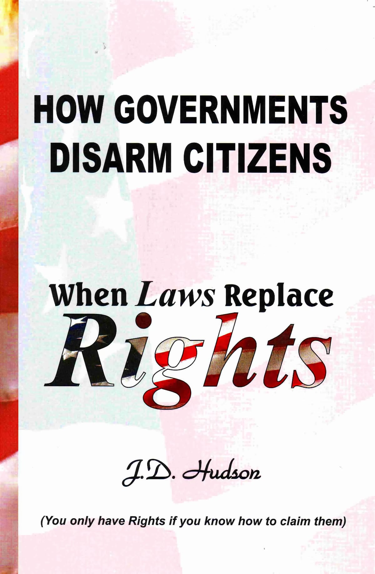 How Governments Disarm Citizens: When Laws Replace Rights