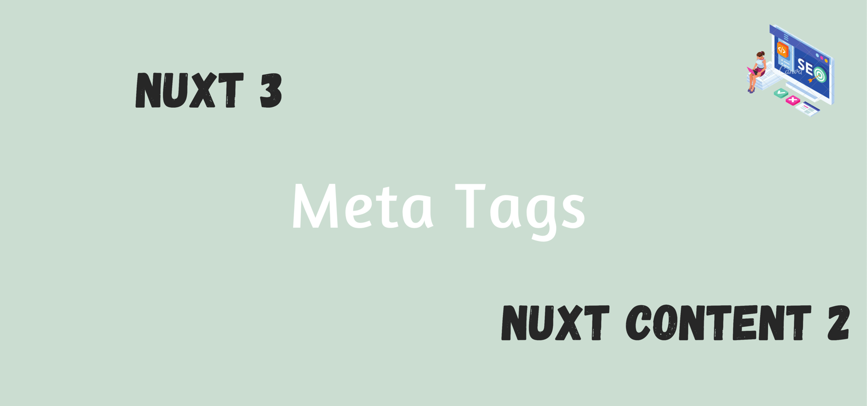 Adding Meta tags in Nuxt 3 and Nuxt Content 2