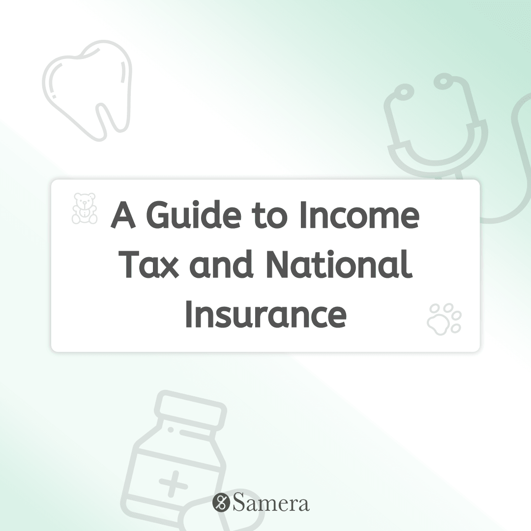 A Guide to Income Tax and National Insurance