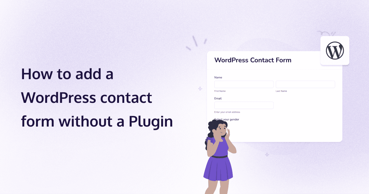 How to add a WordPress Contact Form without a Plugin