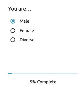 A photo of an online form with a prompt of "You are..." and radio options for "Male", "Female", "Diverse". A progress bar at the bottom shows "5% Complete".