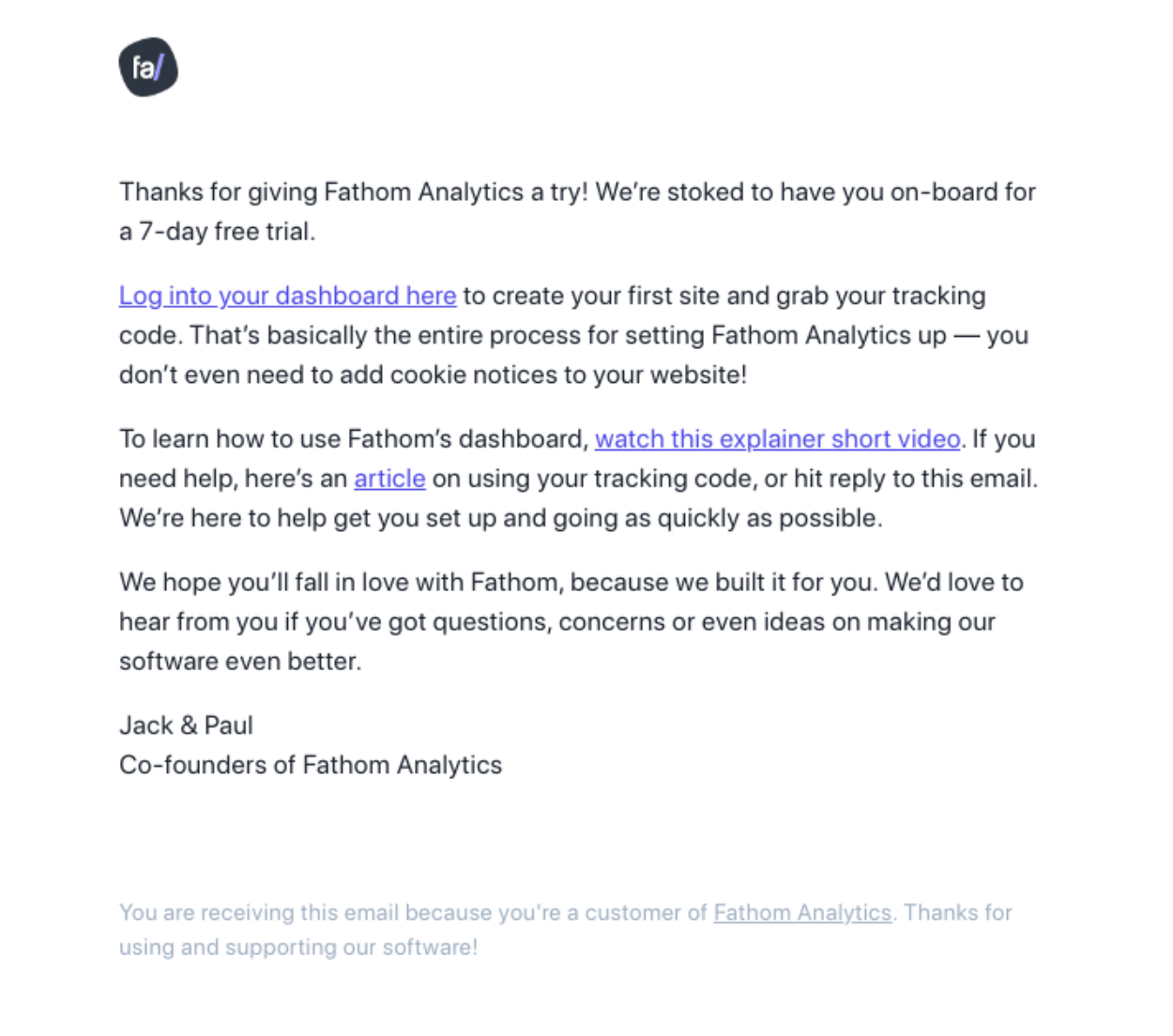 SaaS Plain Text Emails: Screenshot of Fathom Analytics' nearly plain text email