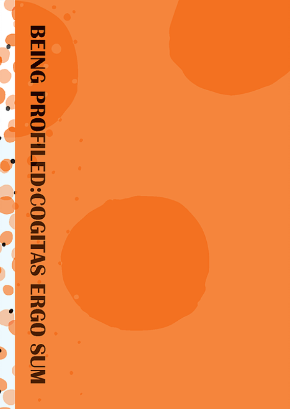 Cover of Being Profiled: Cogitas Ergo Sum
