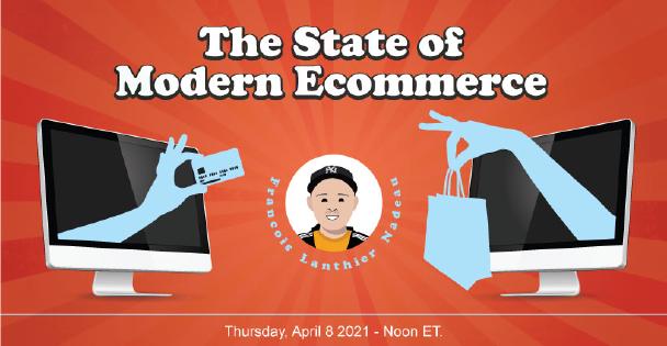 Banner for The State of Modern Ecommerce