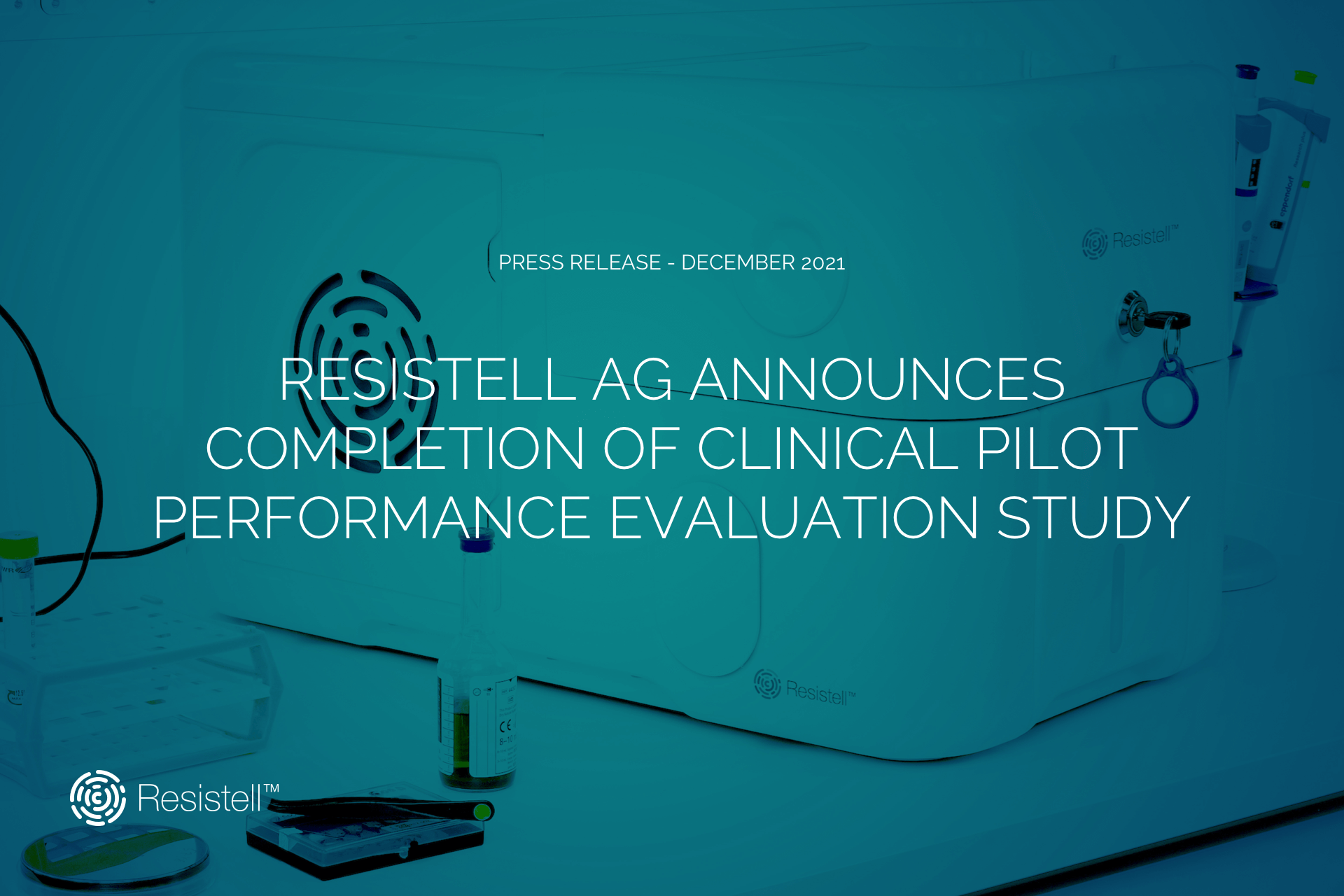 Resistell announces completion of clinical pilot performance evaluation study