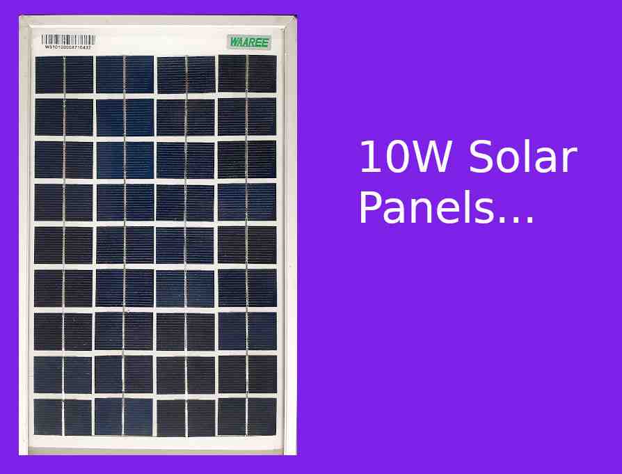 10W Solar Panel FAQ Answered.