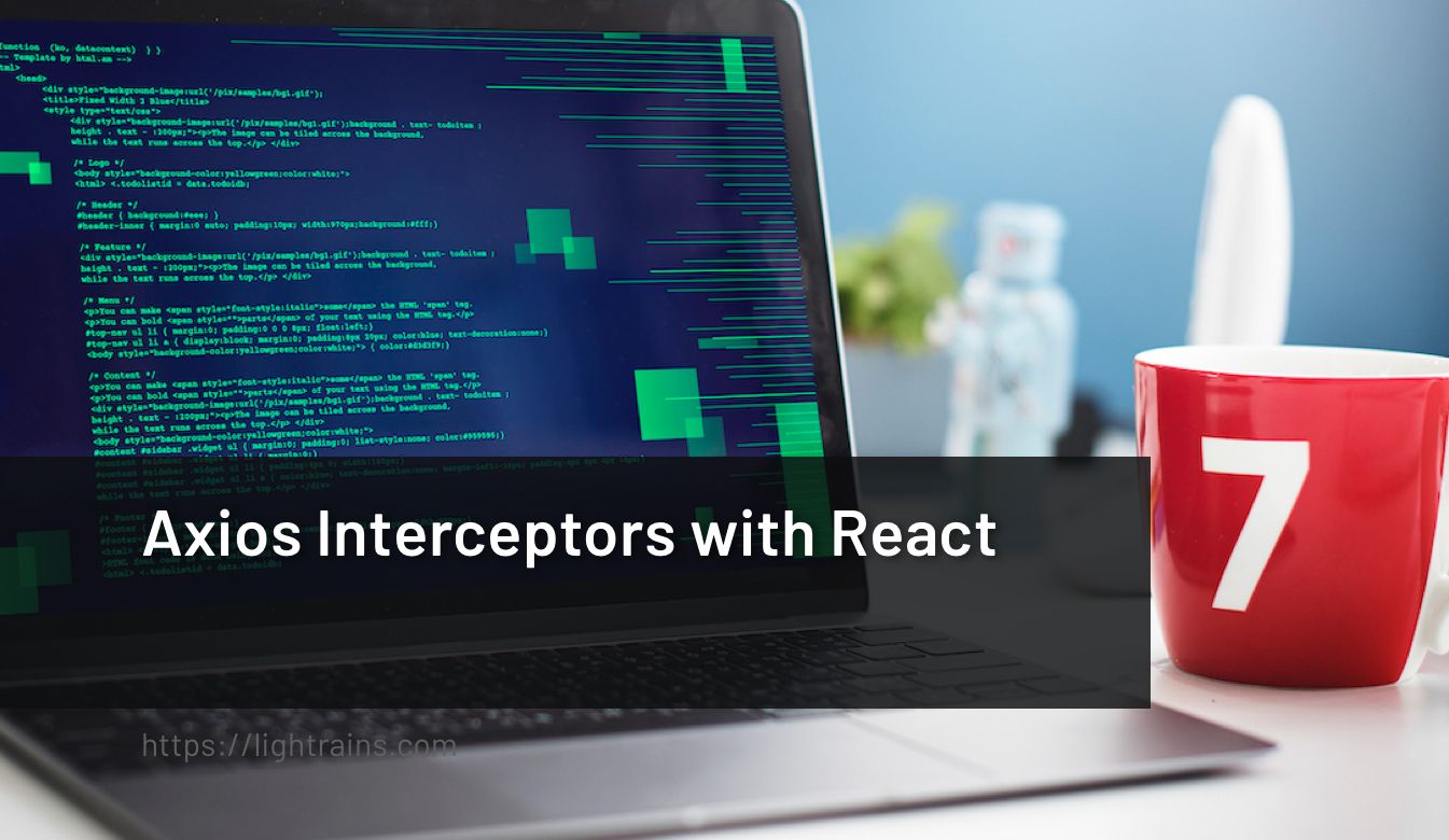 axios-interceptors-with-react-lightrains