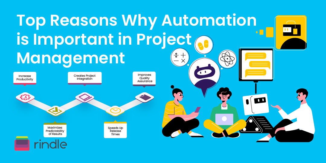 Why Automation is Important in Project Management