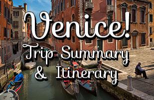 Venice in A Weekend: What To Do There And Full Itinerary