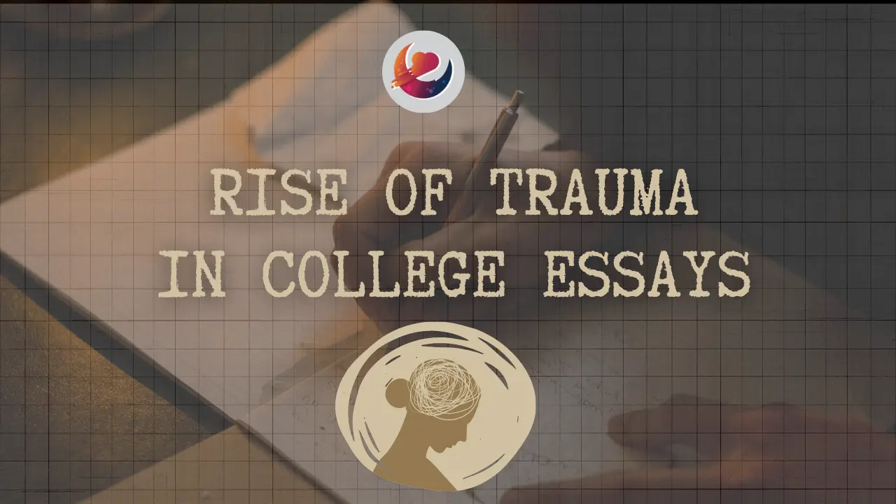 The Impact Of Trauma Essays In College Admissions article cover image by Dreamers Abyss
