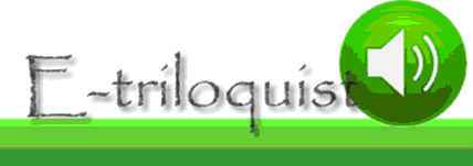 E-triloquist