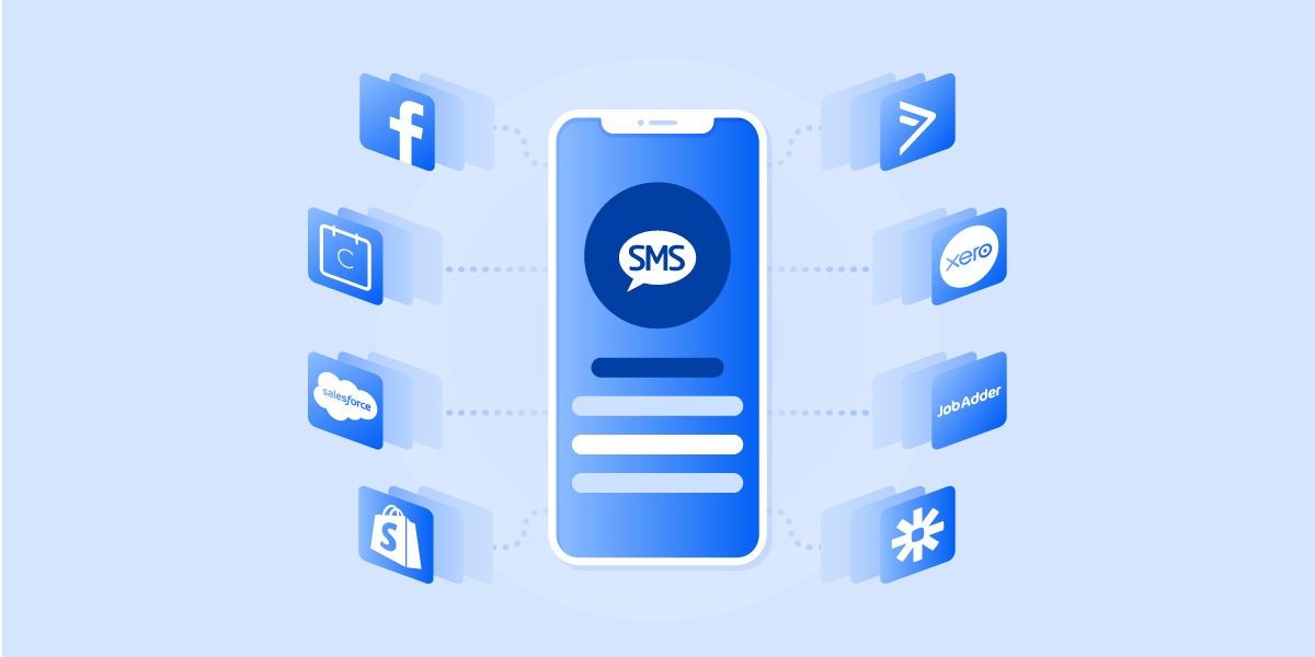 8 SMS Integrations Your Business Needs To Have | Burst SMS Blog