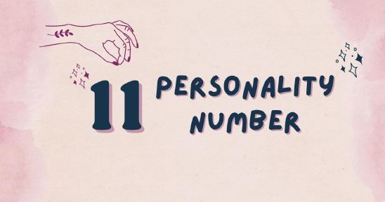 Personality Number 11 Explained