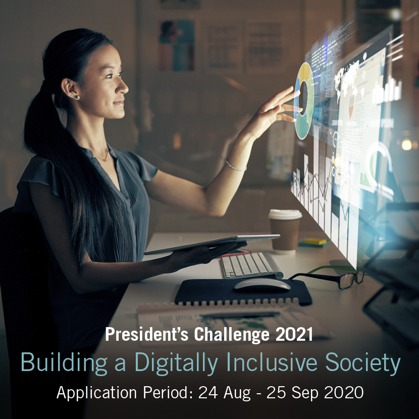 President’s Challenge 2021 supports digital inclusion of vulnerable groups. Apply for the President’s Challenge Fund & Empowering for Life Fund now.