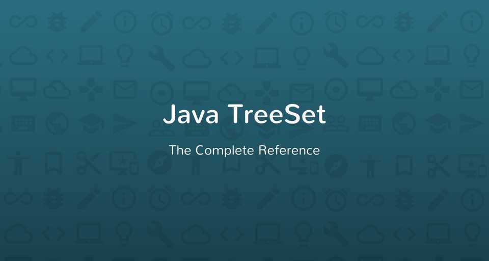 Java TreeSet Tutorial with Examples
