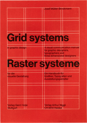 Image of Josef Müller-Brockmann's book Grid Systems
