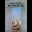 Opening Up the Middle East front cover