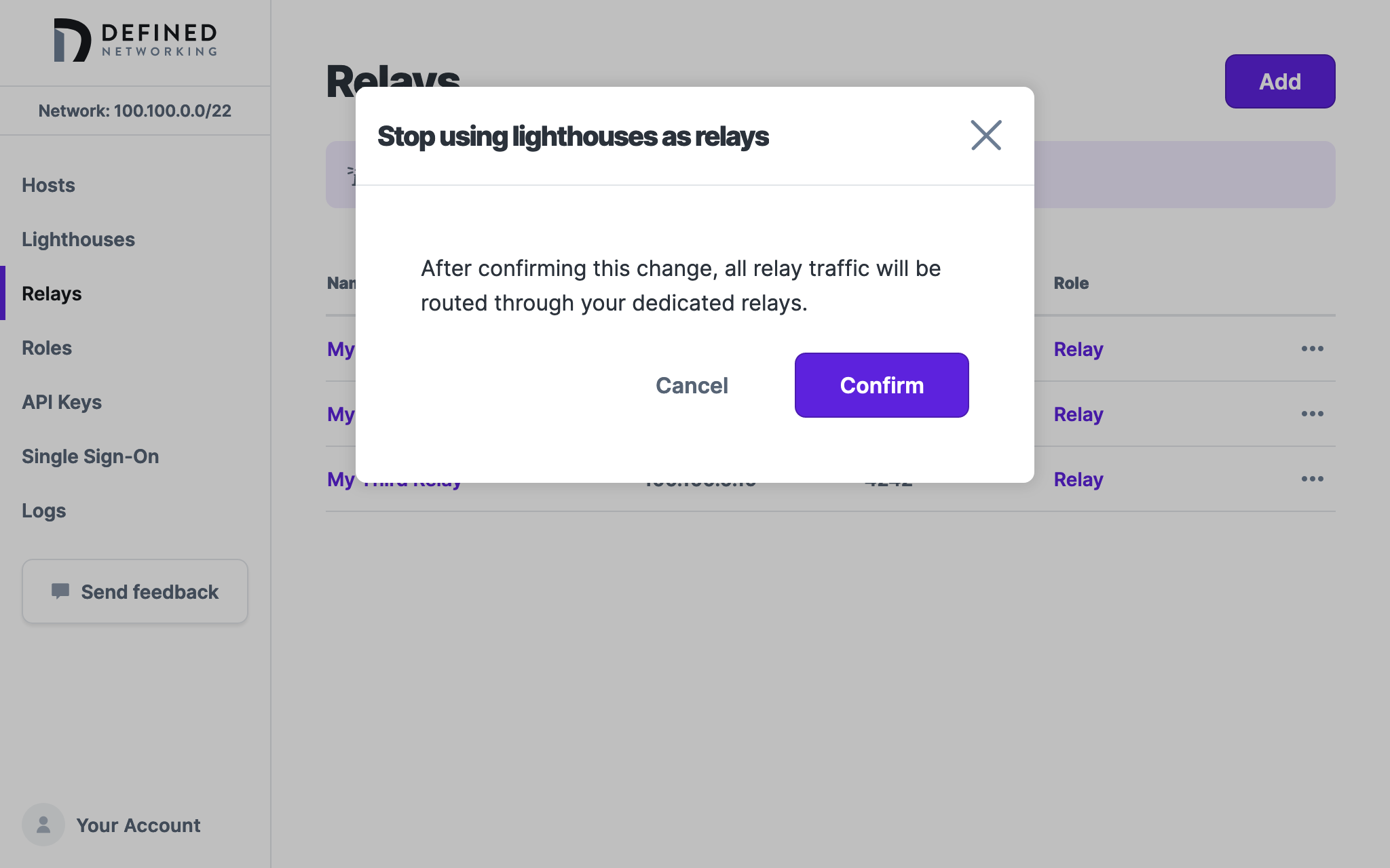 Modal titled 'Stop using lighthouses as relays', with subtext 'After confirming this change, all relay traffic will be routed through your dedicated relays.'