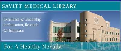 Savitt Medical Library - Excellence & Leadership in Education, Research & Healthcare - For a healthy Nevada