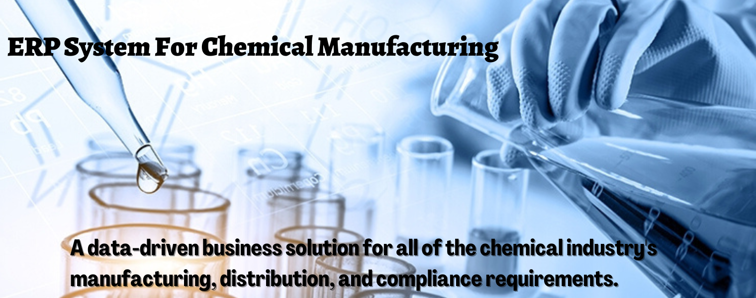 ERP System for Chemical Manufacturing Industry