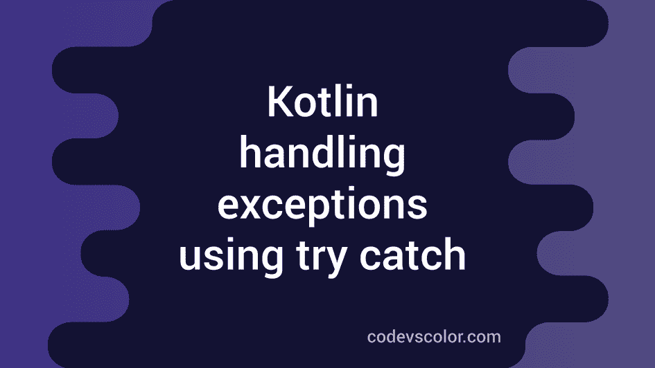 Catch And Handle Exception , How using try catch for exception handling ...