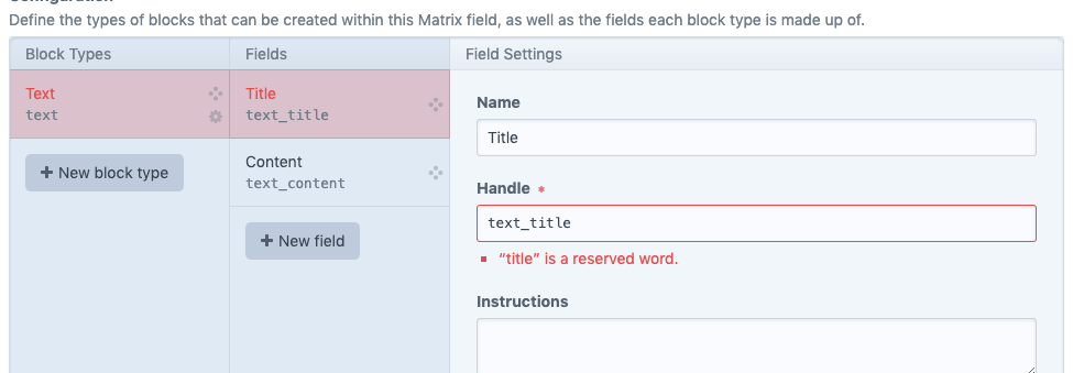 Screenshot of Craft CMS field settings showing the top field 'Name' filled with the copy 'Title'. The next field 'Handle' filled with the copy 'text-title' showing an error message '"title" is a reserver word.