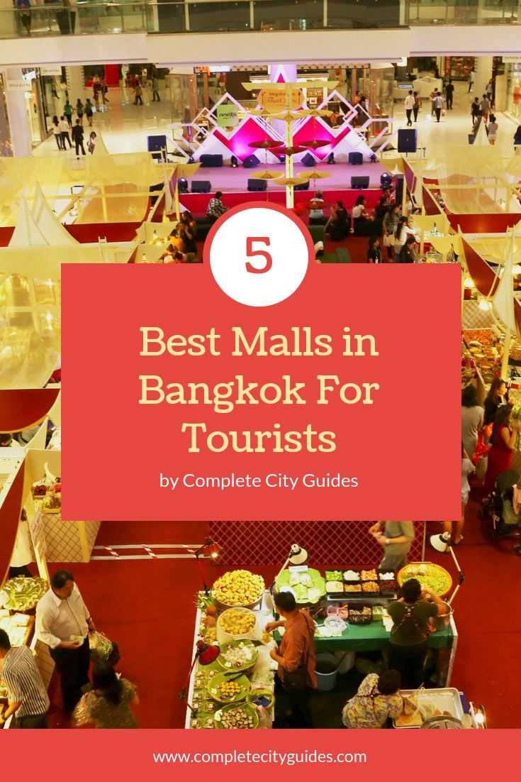 Best Shopping Malls in Bangkok - Which Shopping Malls To Not Miss Out On When Travelling To Bangkok