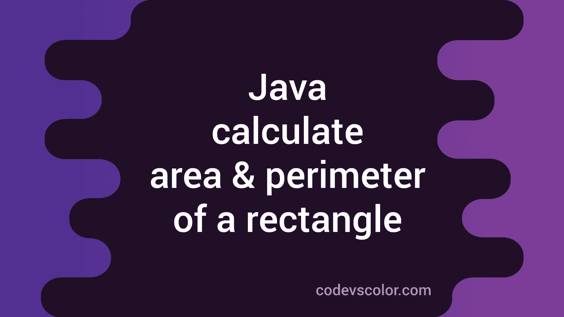 simple java program to calculate area of rectangle