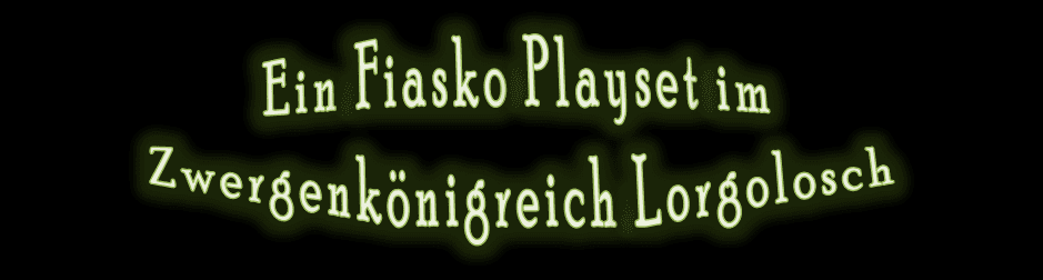 Coverbild für das Fiasko-Playset Brillante Zwerge