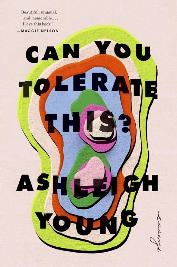 Can You Tolerate This?: Essays