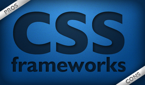CSS FrameWorks CSS FrameWorks