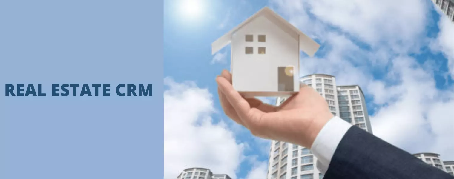 CRM Software for Real Estate Industry
