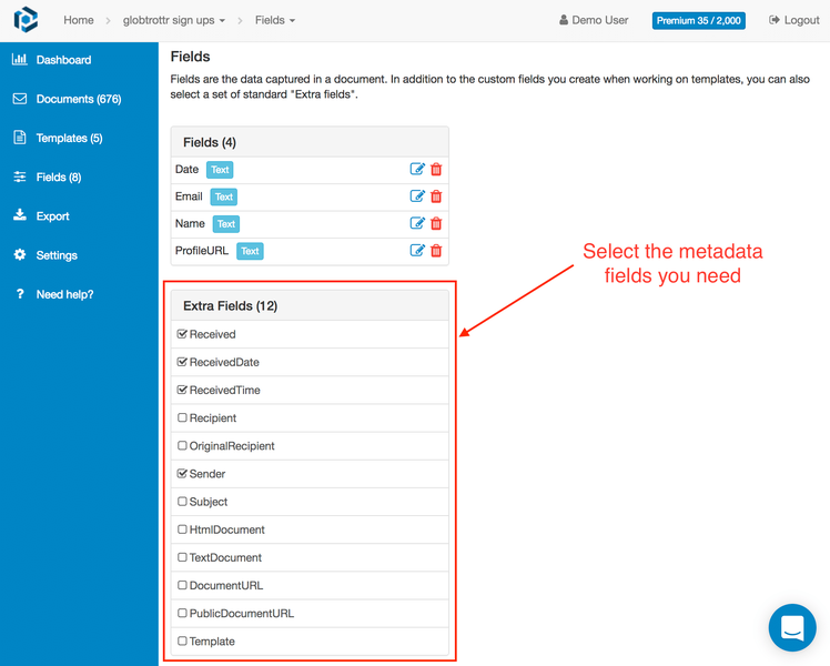 In the Fields section of your mailbox, select the metadata fields you are interested in