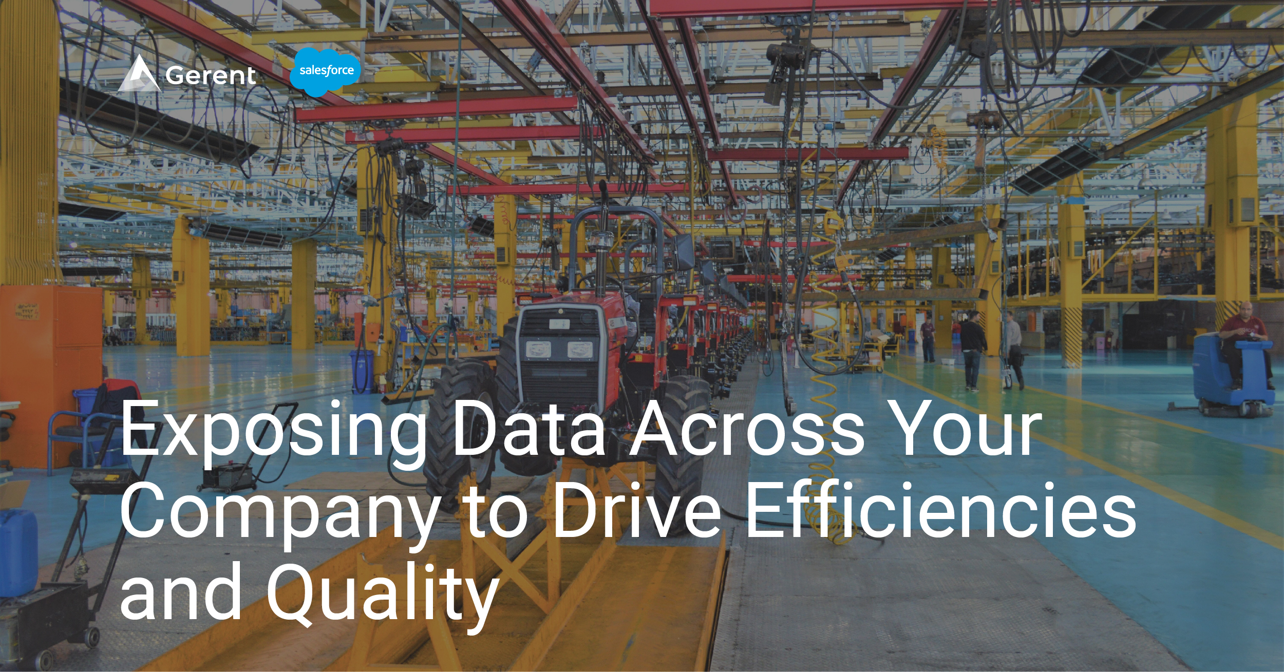 Exposing Data Across Your Company to Drive Efficiencies and Quality