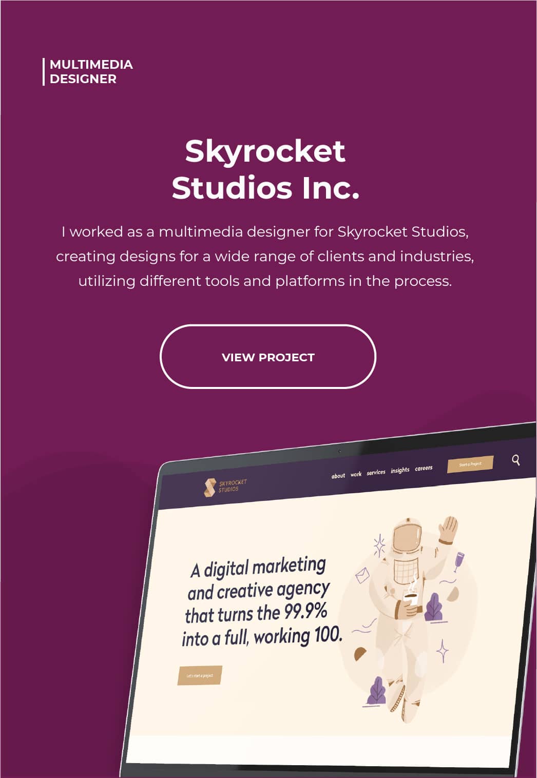 Read about my work at Skyrocket Studios