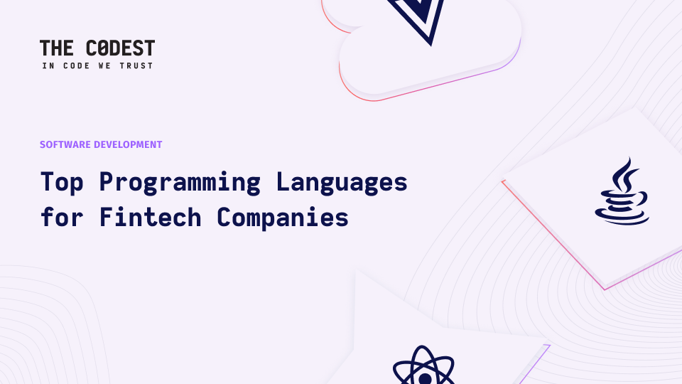 What Are the Best Programming Languages for Fintech Companies?  - Image